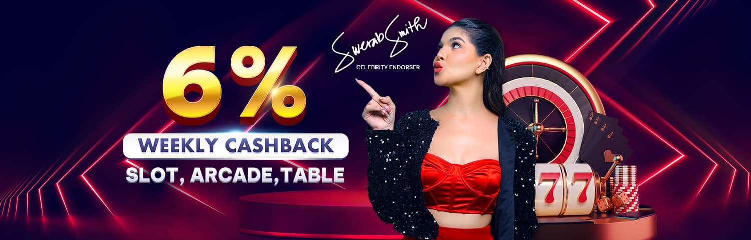 6% Weekly Cashback SLOT, ARCADE & TABLE