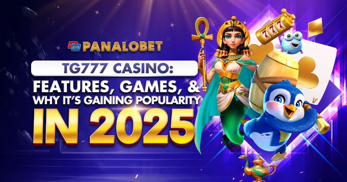 TG777 Casino: Features, Games, and Why It's Gaining Popularity in 2025