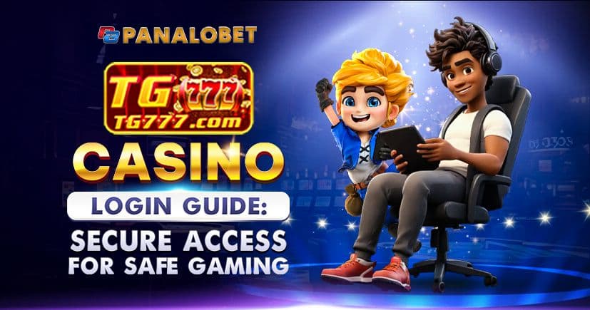 TG777 Casino Login Guide: Secure Access for Safe Gaming
