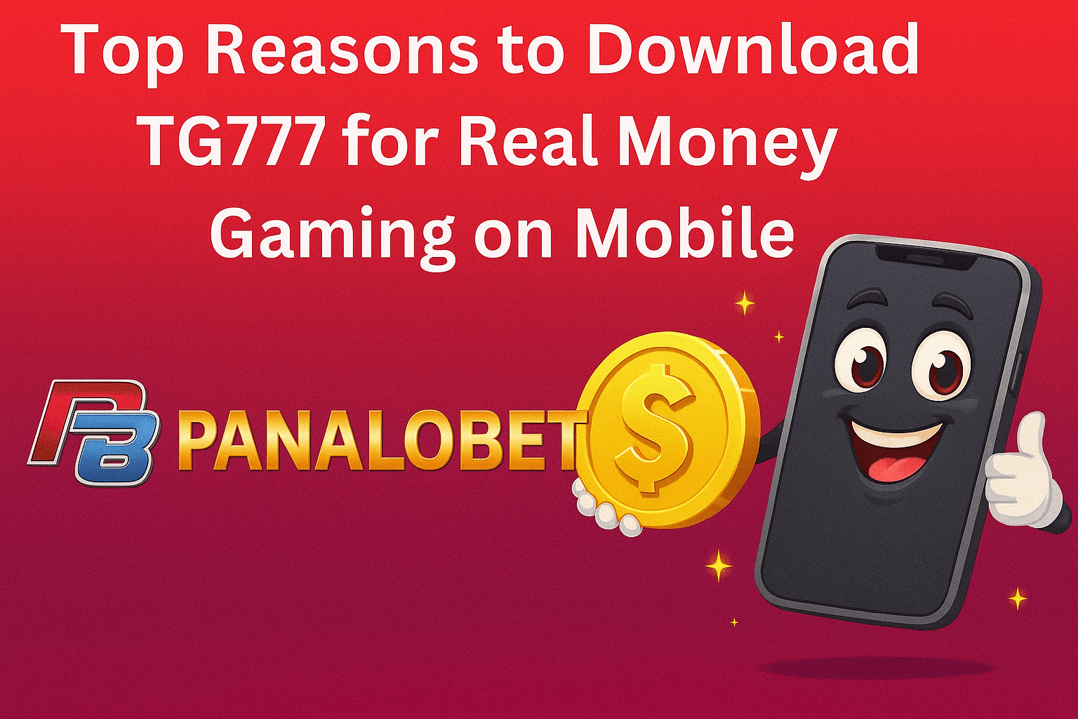 Top reasons to download the TG777 mobile casino app today