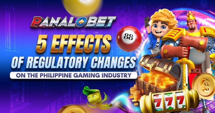 5 Effects of Regulatory Changes on the Philippine Gaming Industry | Panalobet