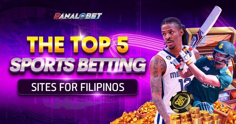 The Top 5 Sports Betting Sites for Filipinos